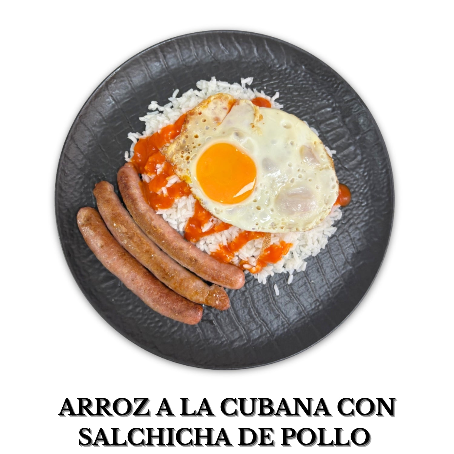Arroz a la cubana con salchicha de pollo, salsa de tomate y huevo a la plancha, alérgenos(huevo)